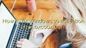 Причина режима уведомления 0xc004f00f windows 10